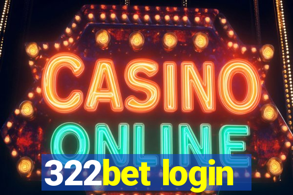 322bet login